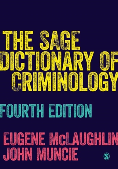 Afbeelding van The SAGE Dictionary of Criminology