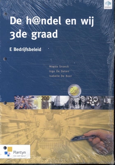 Afbeelding van De h@ndel en wij 3de graad -