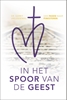 Afbeelding van In het spoor van de Geest