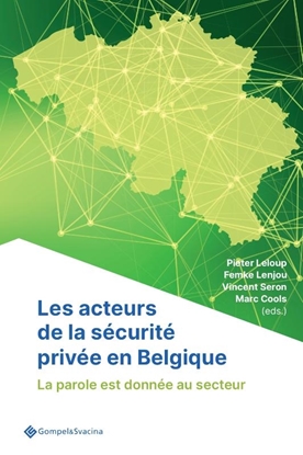 Afbeeldingen van Les acteurs de la sécurité privée en Belgique
