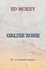 Afbeelding van GRIJZE ZONE