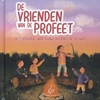 Afbeelding van De vrienden van de Profeet Het verhaal van Khawlah bint al Azwar