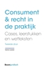Afbeelding van Consument & recht in de praktijk