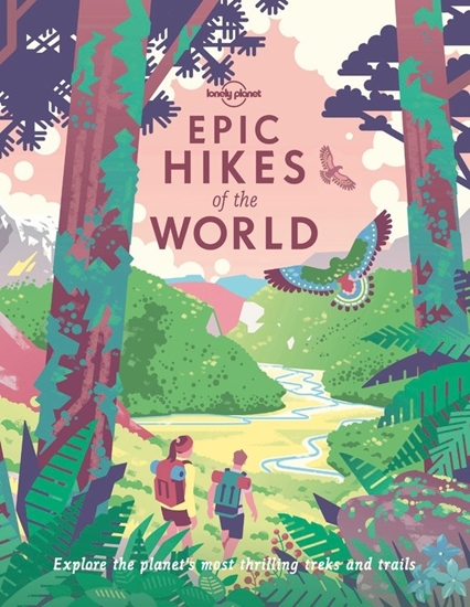 Afbeelding van Lonely Planet Epic series Lonely Planet Epic Hikes of the World