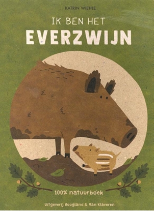 Afbeeldingen van Ik ben het everzwijn