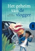 Afbeelding van Het geheim van... Het geheim van de vlogger