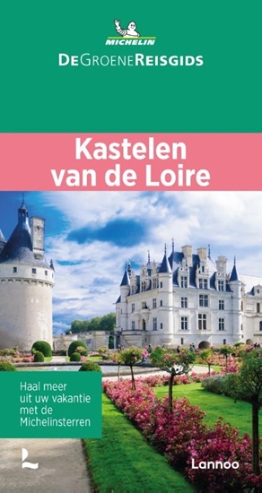Afbeelding van De Groene Reisgids Kastelen van de Loire