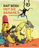 Afbeelding van Dat boek met die bananen