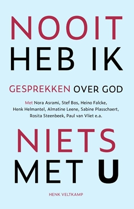 Afbeeldingen van Nooit heb ik niets met U