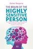 Afbeelding van The Brain of the Highly Sensitive Person