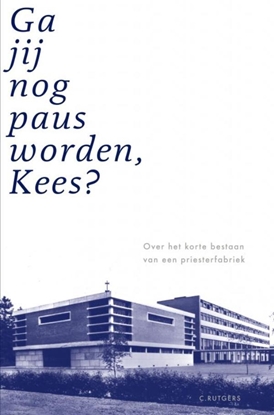 Afbeeldingen van Ga jij nog paus worden, Kees?