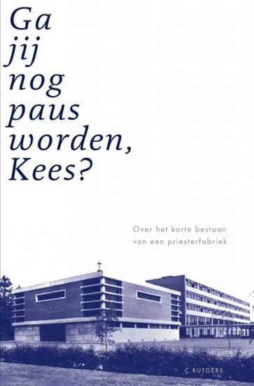 Afbeelding van Ga jij nog paus worden, Kees?