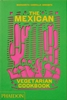 Afbeelding van The Mexican Vegetarian Cookbook