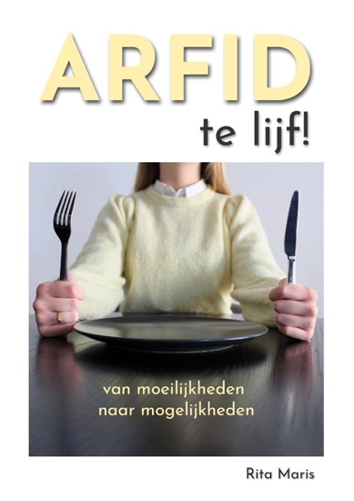 Afbeelding van ARFID te lijf!
