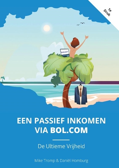 Afbeelding van Een Passief Inkomen Via Bol.com