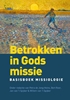 Afbeelding van Betrokken in Gods missie
