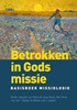 Afbeelding van Betrokken in Gods missie