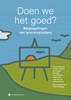 Afbeelding van Doen we het goed?