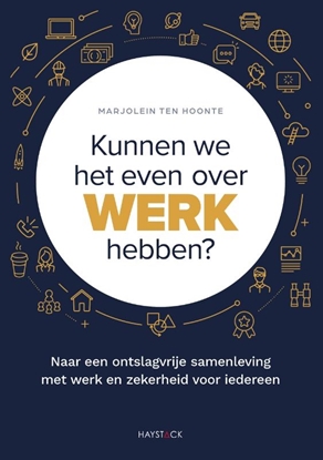 Afbeeldingen van Kunnen we het even over werk hebben?