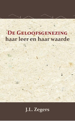 Afbeeldingen van De geloofsgenezing
