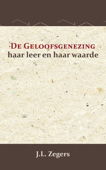Afbeelding van De geloofsgenezing