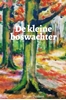 Afbeelding van De kleine boswachter