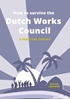 Afbeelding van How to Survive the Dutch Works Council