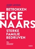 Afbeelding van Betrokken eigenaars, sterke familiebedrijven