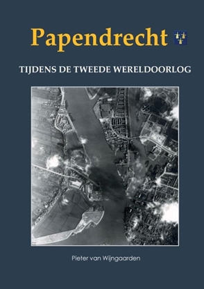 Afbeeldingen van Papendrecht tijdens de Tweede Wereldoorlog