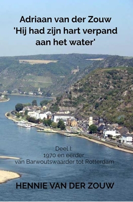 Afbeeldingen van Adriaan van der Zouw 'Hij had zijn hart verpand aan het water'