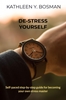 Afbeelding van De-stress yourself