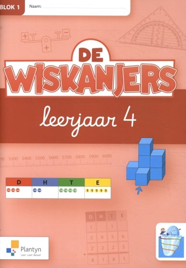 Afbeelding van De Wiskanjers Leerjaar 4 blok 1 Werkboek