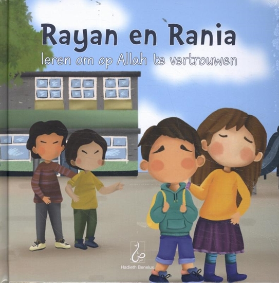 Afbeelding van Rania en Rayan Rayan en Rania leren om op Allah te vertrouwen