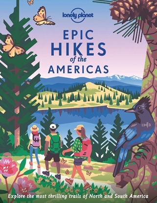 Afbeeldingen van Lonely Planet Epic series Lonely Planet Epic Hikes of the Americas