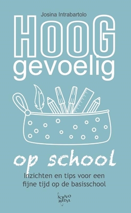 Afbeeldingen van Hooggevoelig op school