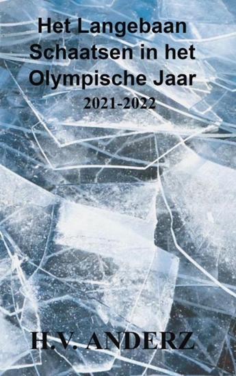 Afbeelding van Het Langebaan Schaatsen in het Olympische Jaar