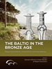 Afbeelding van The Baltic in the Bronze Age
