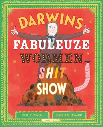 Afbeeldingen van Darwins fabuleuze wormenshitshow