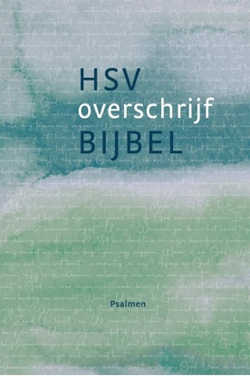 Afbeeldingen van HSV overschrijfbijbel Psalmen