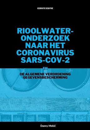Afbeeldingen van Rioolwateronderzoek naar het coronavirus SARS-CoV-2 en de AVG