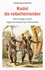 Afbeelding van Kaási, de rebellenleider