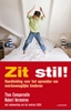 Afbeelding van Zit stil!