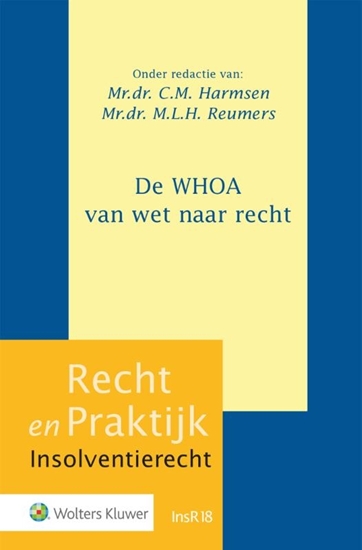 Afbeelding van Recht en Praktijk - Insolventierecht De WHOA van wet naar recht
