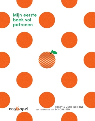 Afbeeldingen van Mijn eerste boek vol patronen