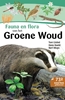 Afbeelding van Fauna en flora van het Groene Woud