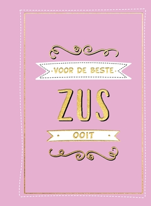 Afbeeldingen van Cadeauboeken Voor de beste zus ooit - Cadeauboeken
