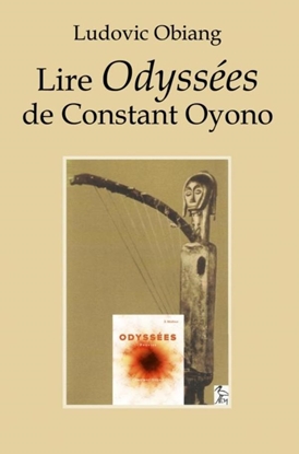 Afbeeldingen van Lire Odyssées de Constant Oyono