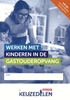 Afbeelding van Keuzedeel Werken met kinderen in de gastouderopvang folio