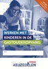 Afbeelding van Keuzedeel Werken met kinderen in de gastouderopvang folio