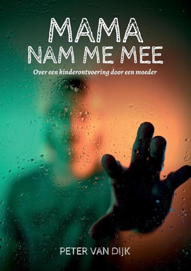 Afbeelding van Mama nam me mee